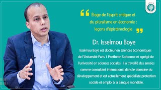 Éloge de lesprit critique et du pluralisme en économie  leçons dépistémologie Dr Isselmou Boye [upl. by Lerner374]