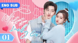 【ENG SUB】Miss Lucky Go EP 01  Exboyfriend Makes Me the Enemy of Whole School Liu Te Lin QiYu [upl. by Wernher]