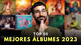 TOP 50 MEJORES ÁLBUMES del 2023  Doble R [upl. by Tonnie]