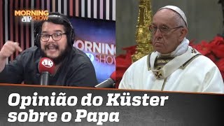 A opinião do youtuber de direita Bernardo Küster sobre o Papa Francisco [upl. by Akinaj]