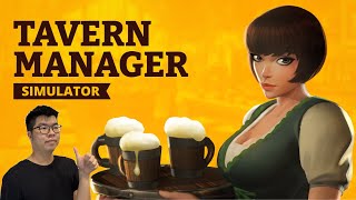 LETS PLAY SOME COOKING FEST GAMES  Tavern Manager Simulator Day 1 [upl. by Deys517]