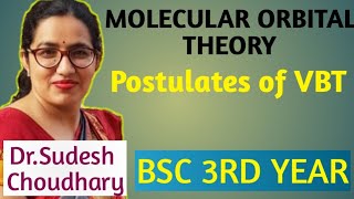 Bsc 3rd year online class Molecular of Orbital Theory Postulates of VBT  Physical chemistry [upl. by Naols]