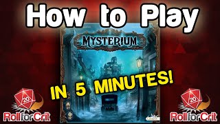 How to Play Mysterium  Roll For Crit [upl. by Anerbas]