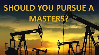 Why I Got a Masters Degree in Petroleum Engineering [upl. by Kristian146]