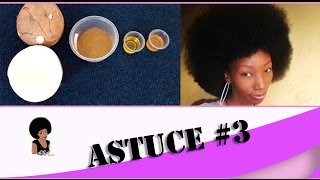 Astuce pour adoucir et stimuler la pousse des cheveux [upl. by Assiral]