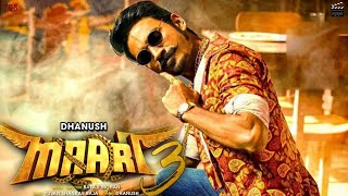 Maari 3 Official Trailer Hindi  Dhanush  Balaji Mohan  Yuvan Shankar Raja [upl. by Jeannie]