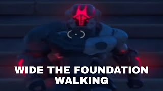 WIDE THE FOUNDATION WALKING  MEME [upl. by Ingrid938]