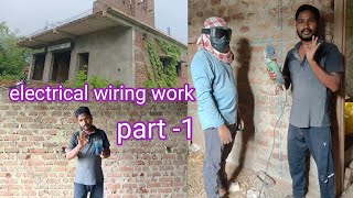 ▶️ electrical wiring work  electric system in house  electric wiring wall part1 sep 222024 [upl. by Paymar]