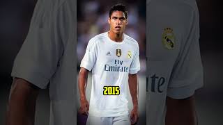 Raphaël Varane Historical Evolution raphaelvarane football soccer evolution short shortvideo [upl. by Ankney]