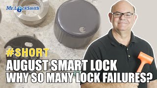 August Smart Lock Why so many lock failures Short [upl. by Sacrod]