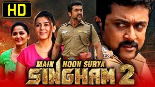 Main Hoon Surya Singham 2  Blockbuster Hindi Dubbed Movie  Suriya Anushka Shetty Hansika [upl. by Louisette]