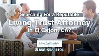 Choosing the Right Living Trust Attorney in El Cajon Factors to Consider [upl. by Macy]