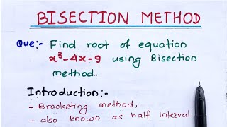 Bisection method  numerical methods  with two solved questions [upl. by Bhatt]