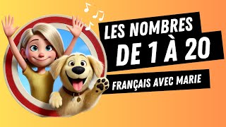 🇫🇷 Les chiffres et les nombres de 1 à 20 en français  Chanson [upl. by Ahsitam]