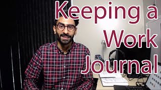 Guide to Keeping a Work Journal with a downloadable template [upl. by Sidnak]