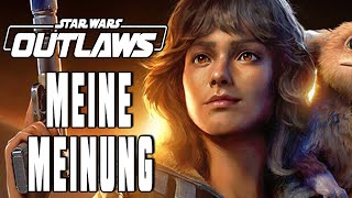 Flop oder doch ganz gut  Meine MEINUNG zu Star Wars Outlaws DerSorbus Fazit [upl. by Enamrahs805]