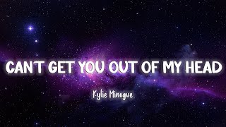 Cant Get You Out Of My Head  Kylie Minogue LyricsVietsub [upl. by Eiramassenav495]