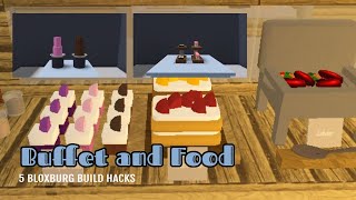 5 Buffet amp Food Build Hacks  Welcome to Bloxburg [upl. by Cristian733]