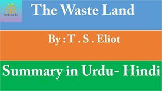 The waste land by TS Eliot summary in HindiUrdu [upl. by Adnol]