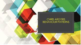 Chris Argyriss ImmaturityMaturity Theory PYSCHOLOGY PERSONALITY THEORIES Part1 [upl. by Irahcaz]