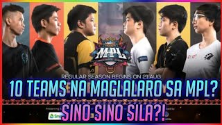 10 TEAMS NA SURE NA MAGLALARO SA MPL S6 SINO SINO KAYA SILA [upl. by Albert]