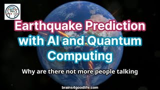 Earthquake Prediction with AI and Quantum Computing [upl. by Ellevehc927]