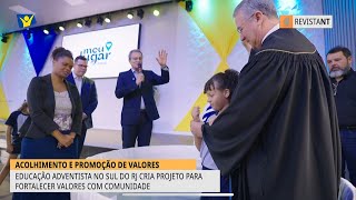 Colégio Adventista de Nova Iguaçu cria projeto para fortalecer valores  TV Novo Tempo [upl. by Ellerey]