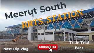 NextTripVlogs  Meerut South Station full update RRTS  Latest Updates india  viral india [upl. by Welch]