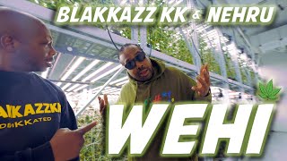 BlaKKazz KK amp NEHRU  WeHi  Official Music Video [upl. by Smalley]