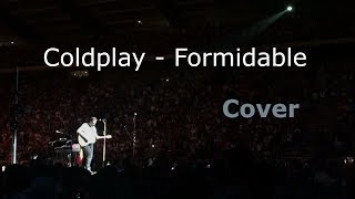 Coldplay  Formidable Stromae Cover Live in Brussels [upl. by Schenck]