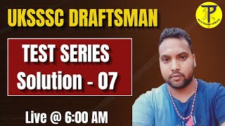 UKSSSC Draftsman Test Series Solution 07  By  Pramod Sir  Tech Pathshala [upl. by Kared]