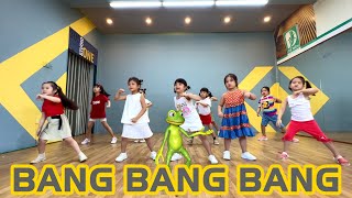 Bang Bang Bang  Nhảy Thiếu Nhi  Kids Dance [upl. by Kooima]