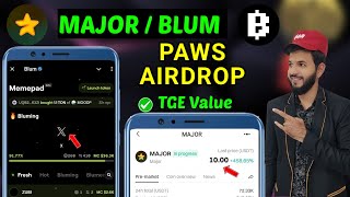 Major TGE amp Listing Value  Bool Network Airdrop  Blum my token  PAWS New Updates Major Airdrop [upl. by Boesch]