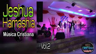 Jeshua Hamashia bendicido prosperado [upl. by Crowns]