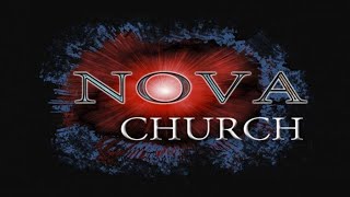 Nova Church [upl. by Osanna]