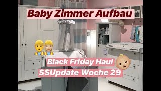 Babyzimmer Aufbau Black Friday Haul und SSUpdate 29 Woche [upl. by Payton]