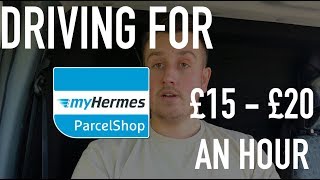 Driving For Hermes £15  £20 An Hour  Day In The Life Courier UK 2020 [upl. by Guzel971]