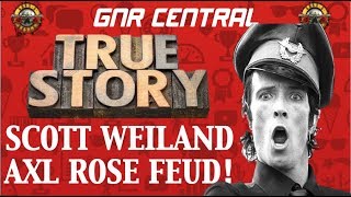 Guns N Roses True Story Behind The Axl Rose amp Scott Weiland Feud Velvet Revolver [upl. by Tilda]