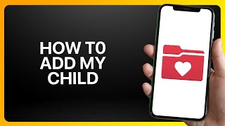 How To Add My Child To Mychart Tutorial [upl. by Dorcea]