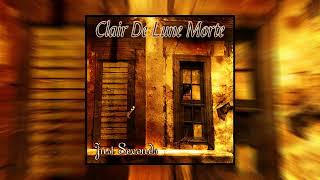 Clair de Lune Morte  Just Seconds Full EP 2007 [upl. by Coltson]