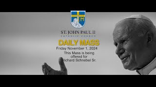 SJPII Daily Mass  November 1 2024 [upl. by Gatias]