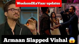 Weekend Ka Vaar Updates Arman ne Vishal ko Jhada thappdd Payal malik ne bhi li class [upl. by Yeknarf115]