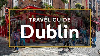 Dublin Vacation Travel Guide  Expedia [upl. by Israeli162]