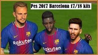 PES 2017 Barcelona Kit 20172018 [upl. by Anrev184]