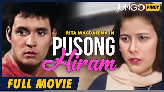 Pusong Hiram  Rita Magdalena  Full Tagalog Drama Movie [upl. by Ennyrb]