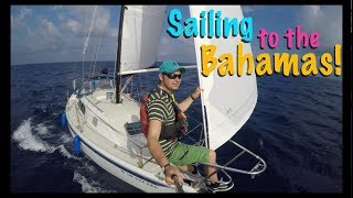 Sailing To The Bahamas Ep 24 [upl. by Kusin783]