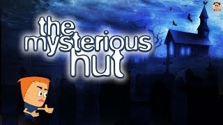 Kids Stories  Mysterious hut by PARI Kids Moral Stories [upl. by Ubana]