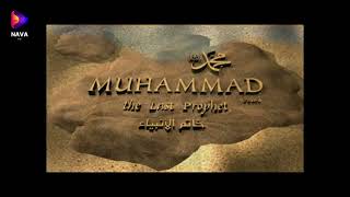 Muhammad The Last Prophet Full Movie English [upl. by Ecyrb611]