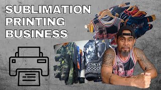 MAGANDANG NEGOSYO SUBLIMATION PRINTING BUSINESS [upl. by Eynaffit]