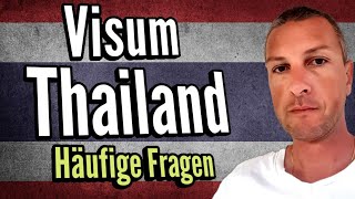 Häufige Fragen zum Thailand Visum [upl. by Pentha175]